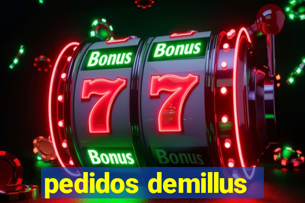 pedidos demillus